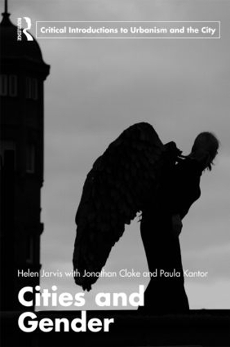 Бумажная книга «Cities and Gender», авторов Хелен Джарвис, Джонатан Клок, Пола Кантор - фото №1