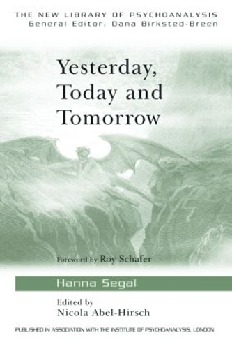 Бумажная книга «Yesterday, Today and Tomorrow», автор Ханна Сигал - фото №1