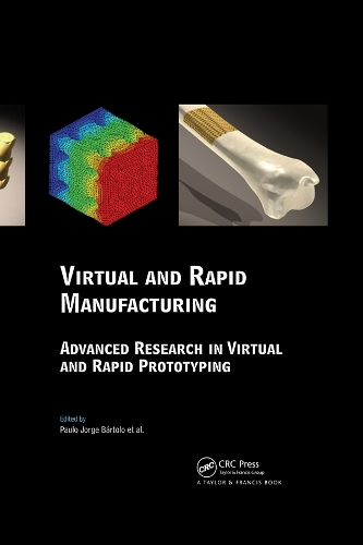 Паперова книга «Virtual and Rapid Manufacturing: Advanced Research in Virtual and Rapid Prototyping», автор Любомир Танчев - фото №1