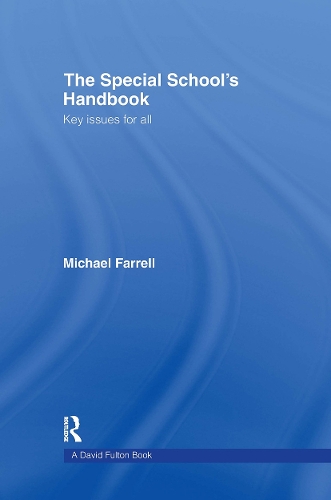 [object Object] «The Special School's Handbook: Key Issues for All», автор Майкл Фаррелл - фото №1
