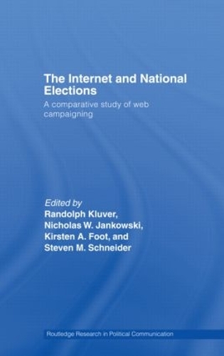 Бумажная книга «The Internet and National Elections: A Comparative Study of Web Campaigning» - фото №1