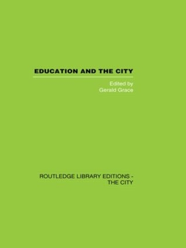 Паперова книга «Education and the City: Theory, History and Contemporary Practice» - фото №1