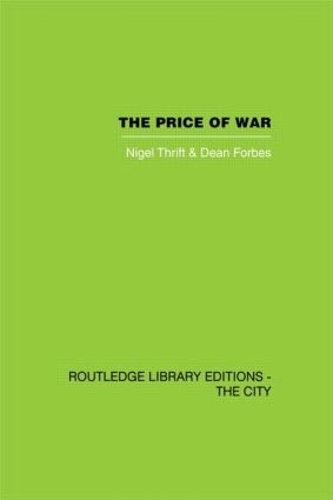 Бумажная книга «The Price of War: Urbanization in Vietnam, 1954-1985», авторов Дин Форбс, Найджел Трифт - фото №1