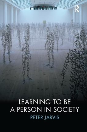 Бумажная книга «Learning to be a Person in Society», автор Питер Джарвис - фото №1