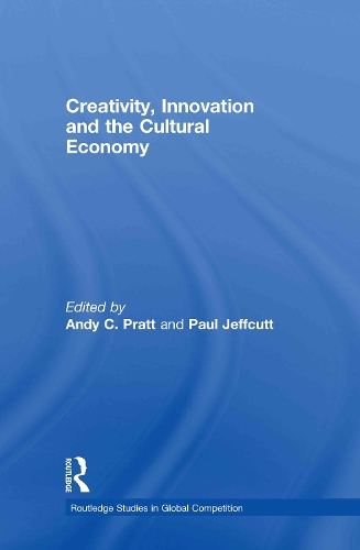 Бумажная книга «Creativity, Innovation and the Cultural Economy» - фото №1