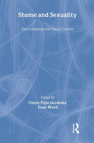 Паперова книга «Shame and Sexuality: Psychoanalysis and Visual Culture» - фото №1