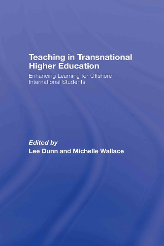 Бумажная книга «Teaching in Transnational Higher Education: Enhancing Learning for Offshore International Students» - фото №1