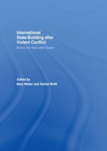 Паперова книга «Internationalized State-Building after Violent Conflict: Bosnia Ten Years after Dayton» - фото №1