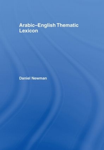 Бумажная книга «Arabic-English Thematic Lexicon», автор Даниэль Л. Ньюман - фото №1