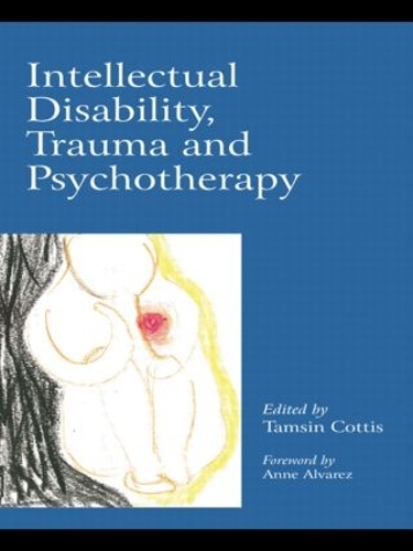 Бумажная книга «Intellectual Disability, Trauma and Psychotherapy» - фото №1