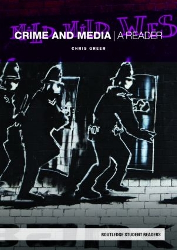 Бумажная книга «Crime and Media: A Reader» - фото №1