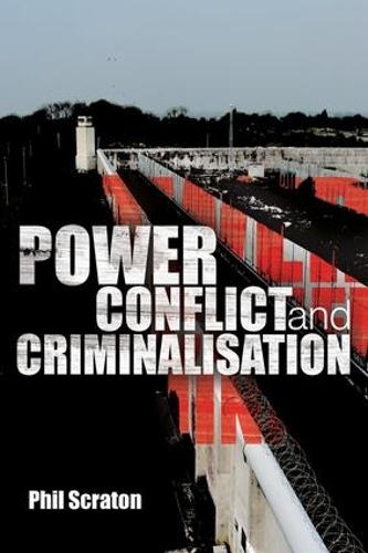 Бумажная книга «Power, Conflict and Criminalisation», автор Фил Скратон - фото №1
