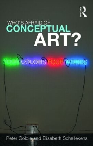 Бумажная книга «Who's Afraid of Conceptual Art?», автор Элизабет Шеллекенс - фото №1