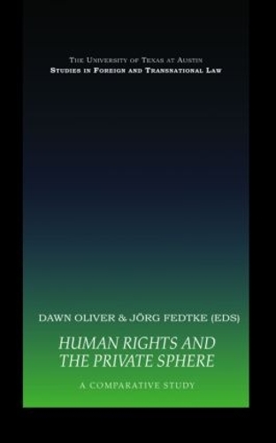 Бумажная книга «Human Rights and the Private Sphere: A Comparative Study» - фото №1