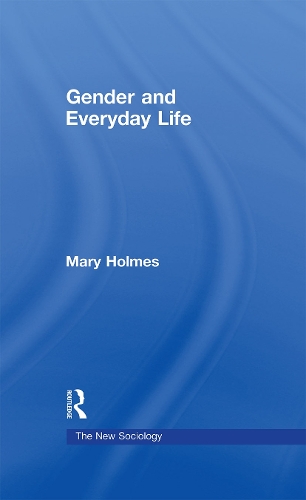 Бумажная книга «Gender and Everyday Life», автор Мэри Холмс - фото №1