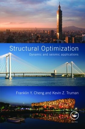 Паперова книга «Structural Optimization: Dynamic and Seismic Applications», авторів Франклін Й. Ченг, Кевін З. Трумен - фото №1