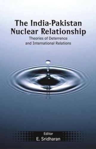 Бумажная книга «The India-Pakistan Nuclear Relationship: Theories of Deterrence and International Relations» - фото №1
