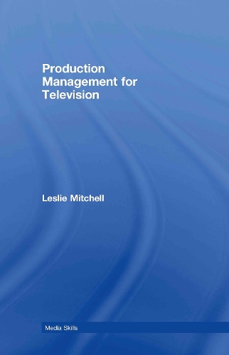 Паперова книга «Production Management for Television», автор Леслі Мітчелл - фото №1