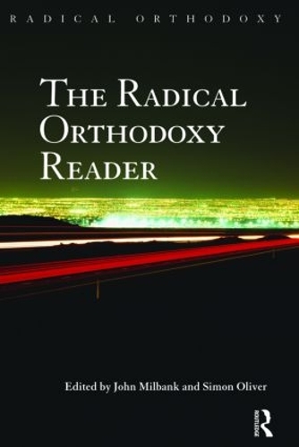 Бумажная книга «The Radical Orthodoxy Reader» - фото №1