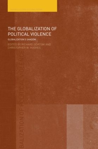 Бумажная книга «The Globalization of Political Violence: Globalization's Shadow» - фото №1