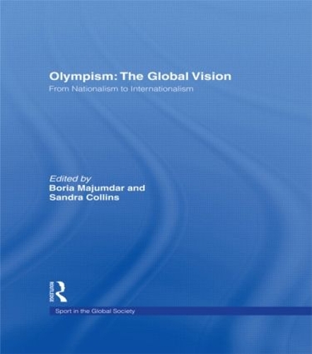 Бумажная книга «Olympism: The Global Vision: From Nationalism to Internationalism» - фото №1