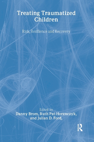 Бумажная книга «Treating Traumatized Children: Risk, Resilience and Recovery» - фото №1