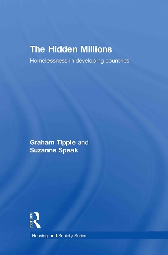 Бумажная книга «The Hidden Millions: Homelessness in Developing Countries», авторов Грэм Типпл, Сюзанна Спик - фото №1