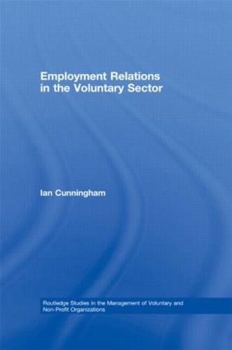 Бумажная книга «Employment Relations in the Voluntary Sector: Struggling to Care», автор Иэн Каннингем - фото №1