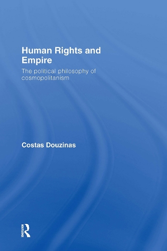 Паперова книга «Human Rights and Empire: The Political Philosophy of Cosmopolitanism», автор Костас Дузінас - фото №1
