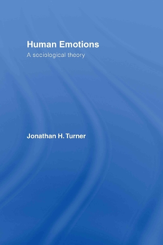Бумажная книга «Human Emotions: A Sociological Theory», автор Джонатан Х. Тернер - фото №1