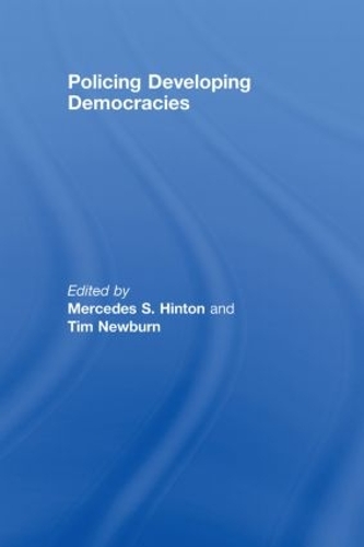 Бумажная книга «Policing Developing Democracies» - фото №1
