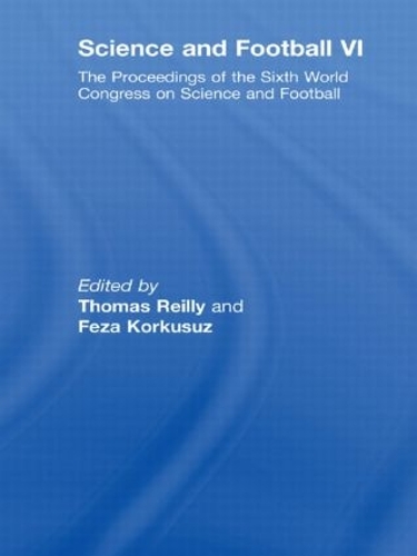 Паперова книга «Science and Football VI: The Proceedings of the Sixth World Congress on Science and Football» - фото №1