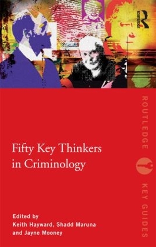 [object Object] «Fifty Key Thinkers in Criminology» - фото №1