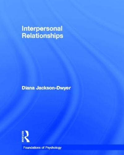 Бумажная книга «Interpersonal Relationships», автор Диана Джексон-Двайер - фото №1