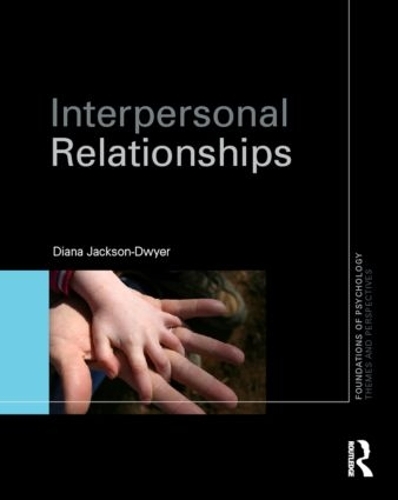 Бумажная книга «Interpersonal Relationships», автор Диана Джексон-Двайер - фото №1