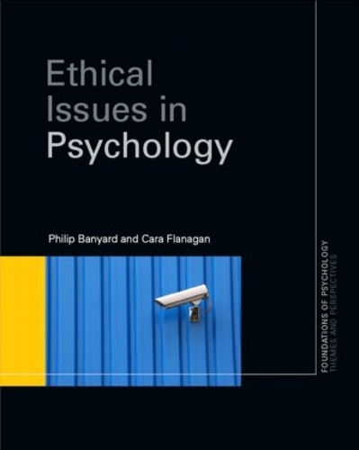Бумажная книга «Ethical Issues in Psychology», автор Филип Баньярд - фото №1