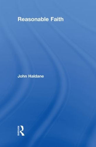 Паперова книга «Reasonable Faith», автор Джон Холдейн - фото №1