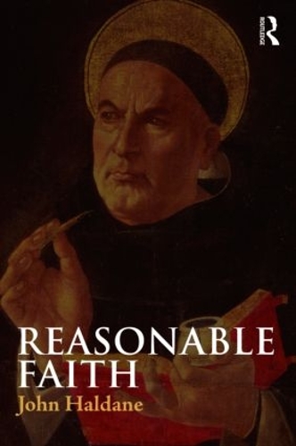 Бумажная книга «Reasonable Faith», автор Джон Халдейн - фото №1