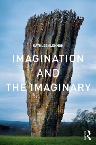 Бумажная книга «Imagination and the Imaginary», автор Кэтлин Леннон - фото №1