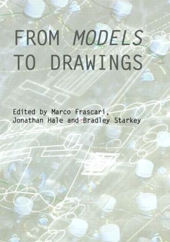 Паперова книга «From Models to Drawings: Imagination and Representation in Architecture» - фото №1