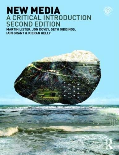[object Object] «New Media: A Critical Introduction», авторів Ієн Грант, Джон Дові, Кіран Келлі, Мартін Лістер, Сет Гіддінгс - фото №1