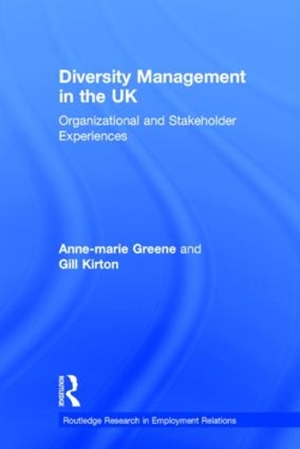 Бумажная книга «Diversity Management in the UK: Organizational and Stakeholder Experiences», авторов Анн-Мари Грин, Гилл Киртон - фото №1