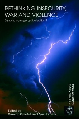 [object Object] «Rethinking Insecurity, War and Violence: Beyond Savage Globalization?» - фото №1