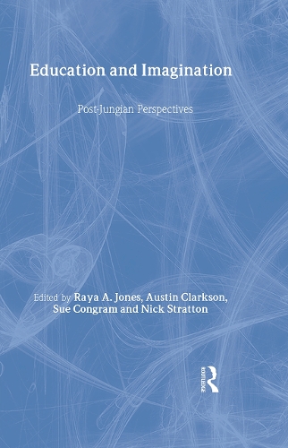 Бумажная книга «Education and Imagination: Post-Jungian Perspectives» - фото №1