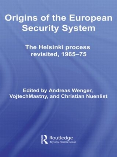 Бумажная книга «Origins of the European Security System: The Helsinki Process Revisited, 1965-75» - фото №1