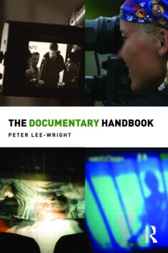 Бумажная книга «The Documentary Handbook», автор Питер Ли-Райт - фото №1