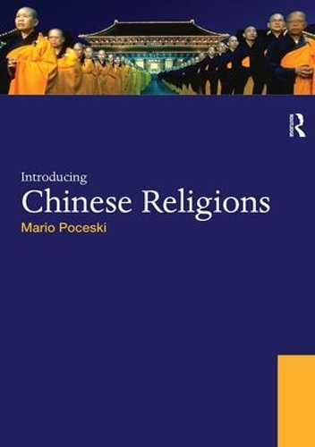 Бумажная книга «Introducing Chinese Religions», автор Марио Почески - фото №1