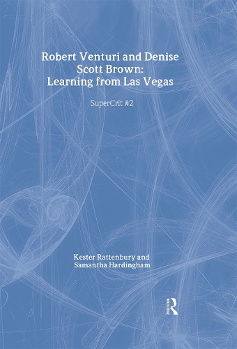 Бумажная книга «Robert Venturi and Denise Scott Brown: Learning from Las Vegas: SuperCrit #2» - фото №1