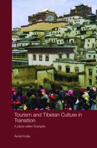 Паперова книга «Tourism and Tibetan Culture in Transition: A Place called Shangrila», автор Ашильд Колас - фото №1