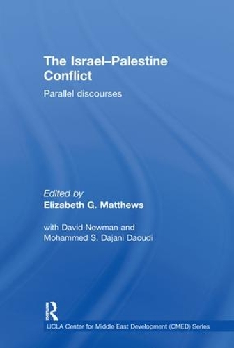 Бумажная книга «The Israel-Palestine Conflict: Parallel Discourses» - фото №1